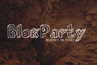 BlokParty Font Review: A Blocky 3D Typeface for Bold Brands
