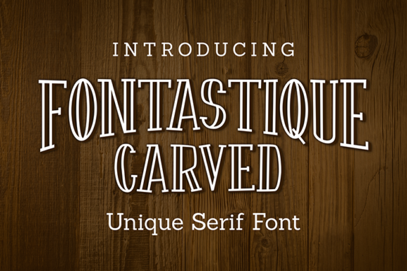 Fontastique Carved: A Serif Font for Strong Branding
