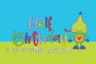 Half Birthday: A Handwritten Serif Font for Digital Design