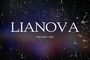 Lianova: The Serif Font That Elevates Your Brand Story