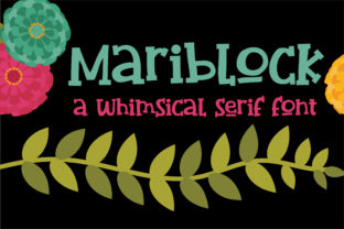 Mariblock: The Whimsical Serif Font for Handmade Brands