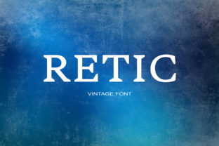Retic Serif Font: Sharpen Your Campaign Visuals