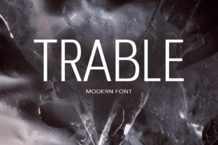 Trable: A Friendly Sans Serif Font for Modern Editorial Design