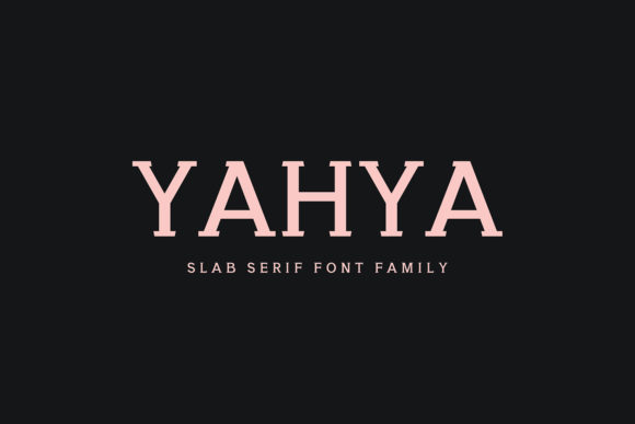 Yahya Font: The Perfect Slab Serif for Handmade Brands